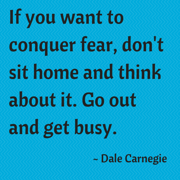 19 Dale Carnegie Quotes To Inspire You Next Time You Want To Give Up