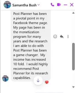 Samantha Bush's message about how Post Planner research increased her Facebook income