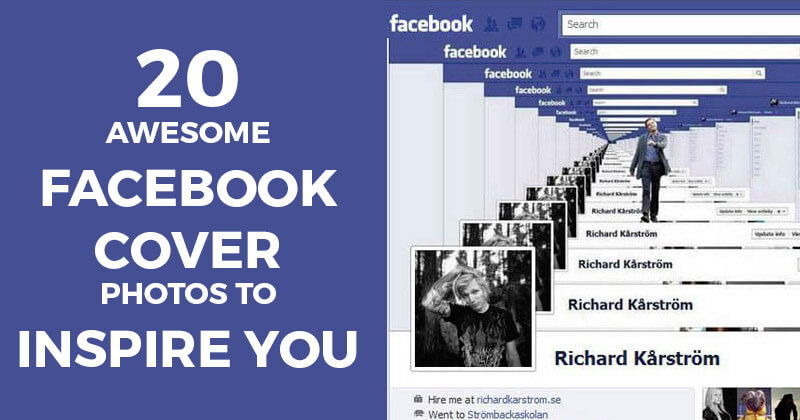 20 Awesome Facebook Cover Photos to Inspire You