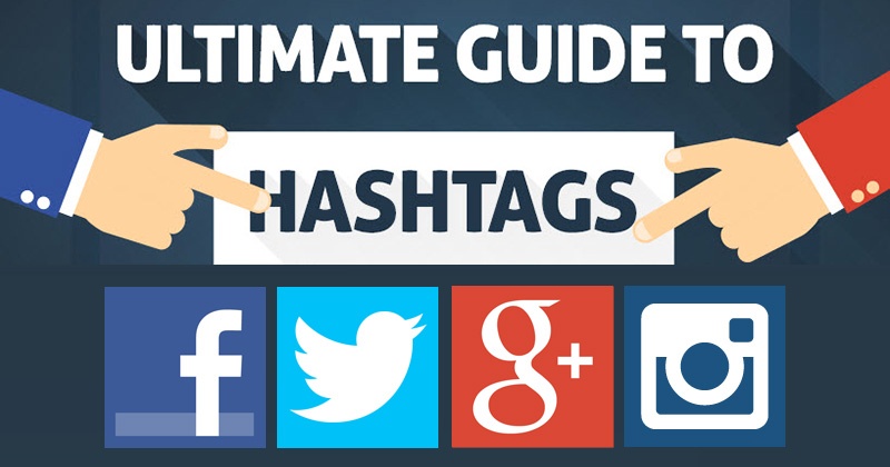 İşte Hashtag'leri Twitter, Facebook, Instagram VE Google+'da Nasıl Kullanacağınız