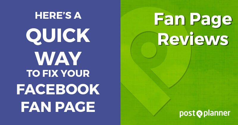 Here’s a Quick Way to Fix Your Facebook Fan Page
