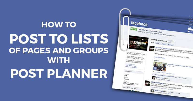 How to post to Lists of Pages and Groups with Post Planner