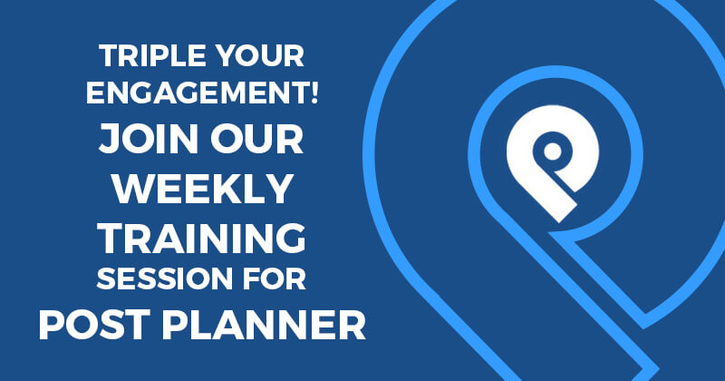 Triple Your Engagement! Join Our Weekly Training Session for Post Planner