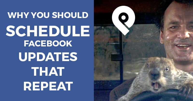 Why you should schedule Facebook updates that repeat