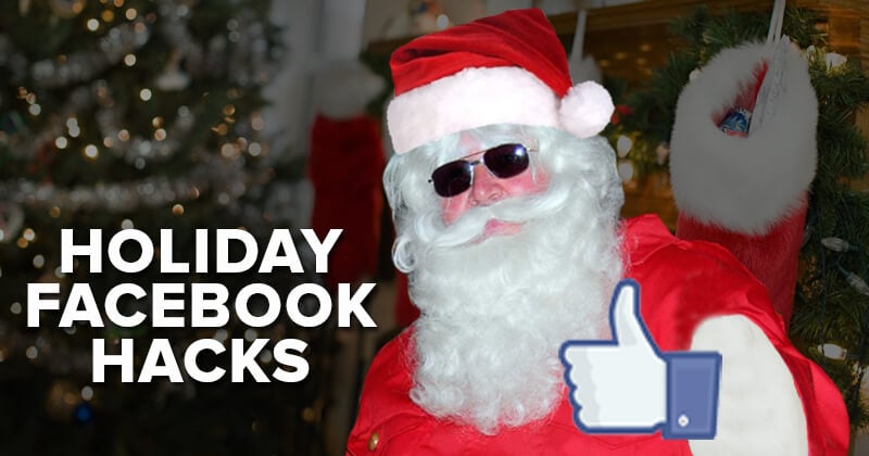 Holiday-Hacks-Facebook-Fan