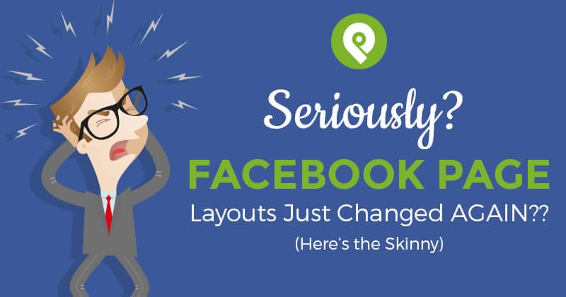 Facebook Page Layouts Changed